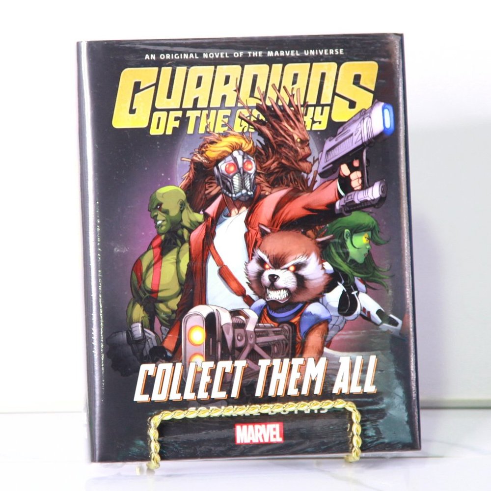 Guardians of the Galaxy - Collect Them All - Original Novel of Marvel Universe!